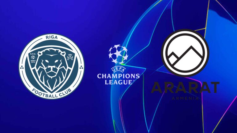 (ทายผล) UCL รอบคัดเเลือก: รีก้า – อารารัต อาร์เมเนีย